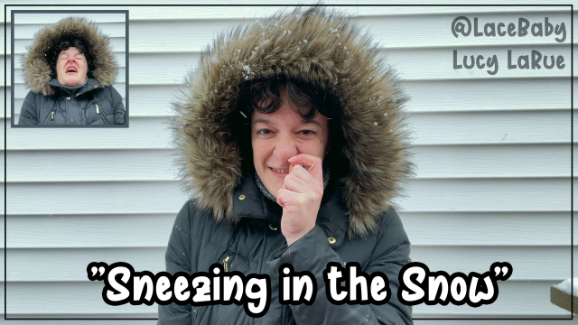 Sneezing in the Snow video from Lucy LaRue