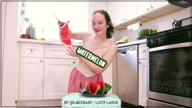 Watermelon video from Lucy LaRue