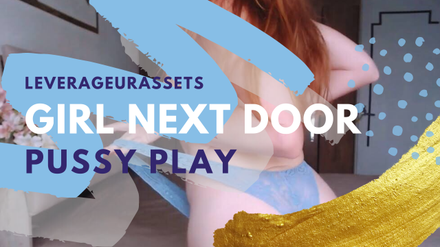 Redhead Girl Next Door LeverageURAssets Finger Pussy - 56 video from LeverageURAssets