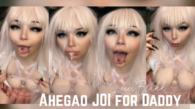 Ahegao JOI for Daddy video from Lexxi Blakk
