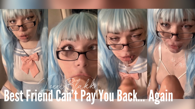 Best Friend Cant Pay You Back... Again video from Lexxi Blakk