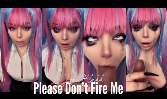 Please Dont Fire Me video from Lexxi Blakk