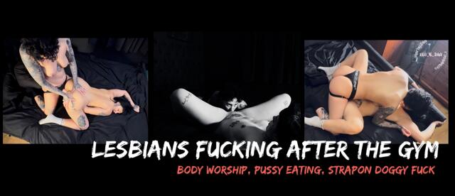 Lesbian Fucking After The Gym - Body Worship, Pussy Eating, Strapon Doggy Fuck video from