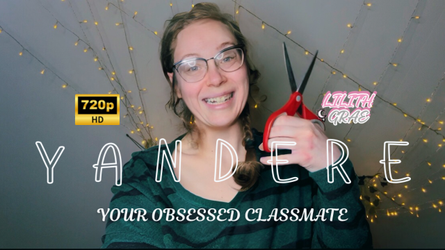 POV: Your Yandere Classmate Traps You Forever! video from Lilith Grae