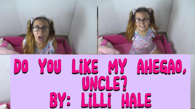 Do you like my ahegao, uncle? video from Lilli Hale