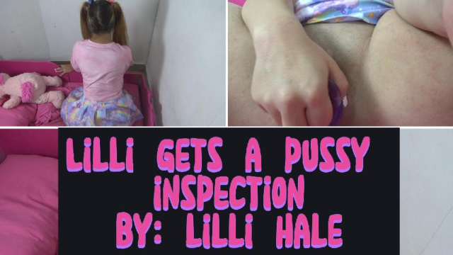 Lilli gets a pussy inspection video from Lilli Hale