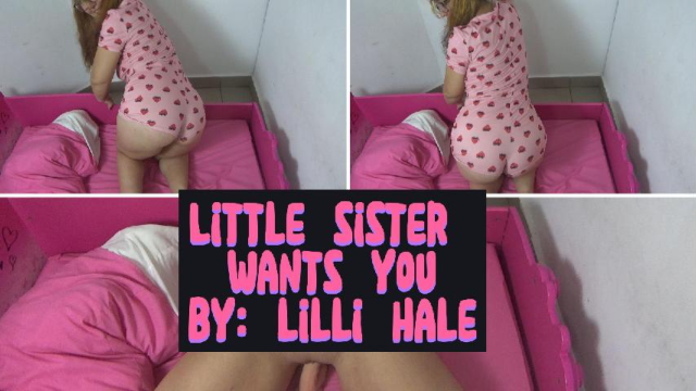 Little sister wants you video from Lilli Hale
