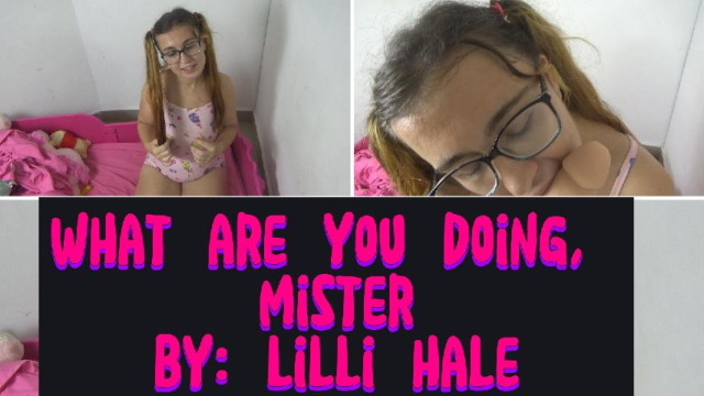 What are you doing, mister video from Lilli Hale