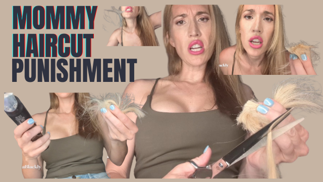 Mommy Haircutting Punishment for Misbehaving Son POV video from Lina Blackly