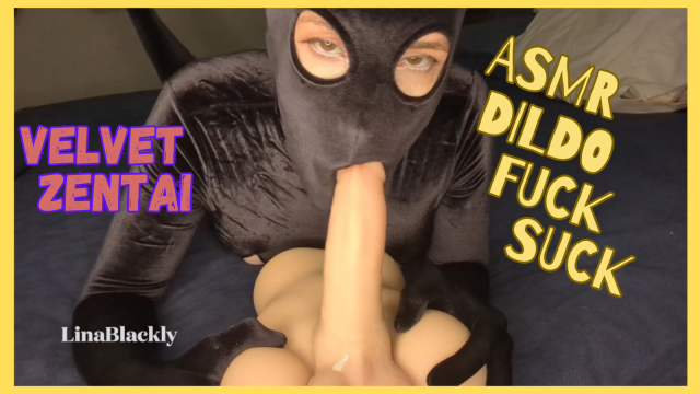 Velvet Zentai ASMR Dildo Fuck Suck video from Lina Blackly