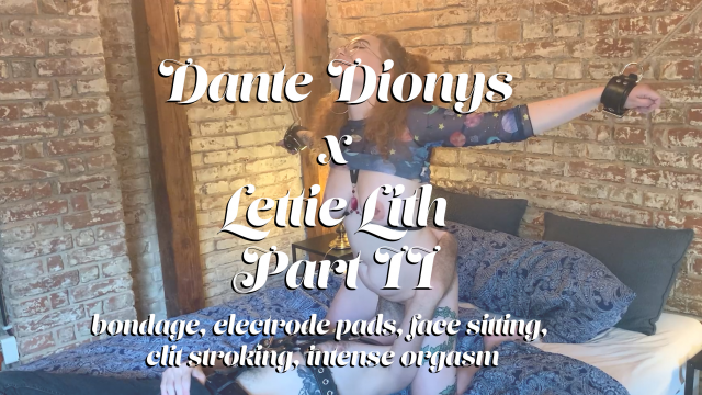Dante Dionys x Lettie Lith - Part Two video from Lettie Lith