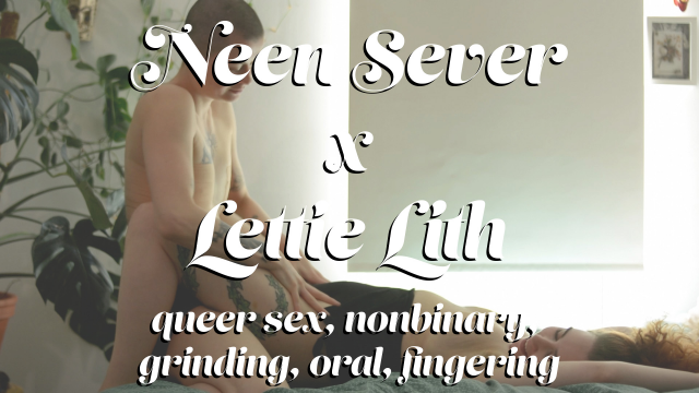 Neen Sever x Lettie Lith video from Lettie Lith