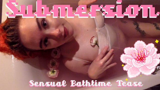 Submersion - Sensual Bathtime Tease video from Lettie Lith
