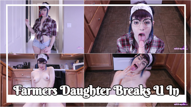 Farmers Daughter Breaks You In video from Wild Wylie