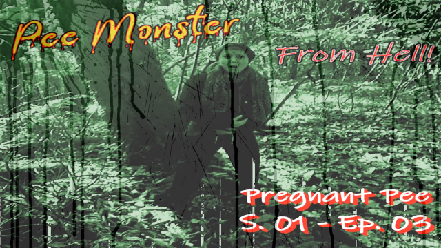 Pee Monster From Hell! - S01 EP03 : Pregnant Pee video from LMproduction