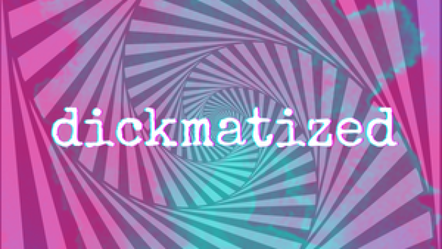 DICKMATIZED 2 video from LolaMinaj