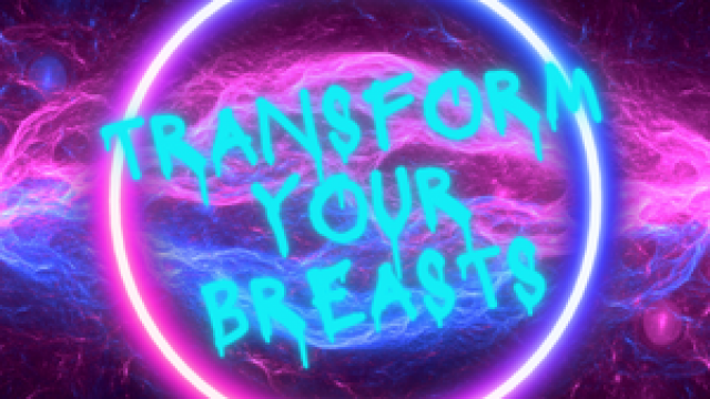 Transform His Breasts video from LolaMinaj