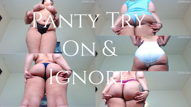 PANTY TRY ON | Ignore video from Moxxi Mae