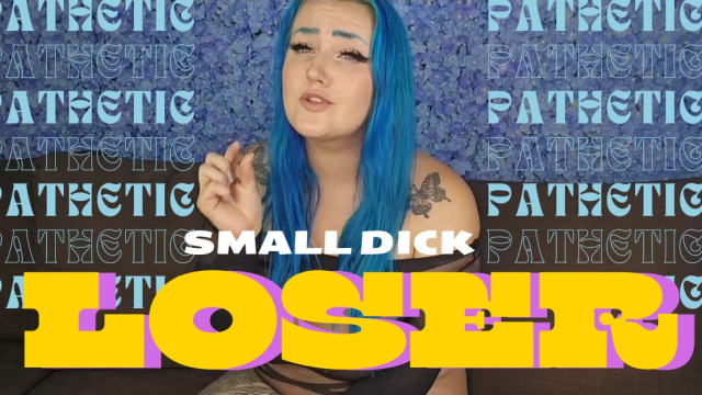 Pathetic Penis Loser Humiliation video from Luna Allora