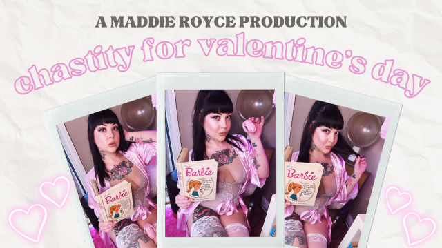 Chastity for Valentine's Day video from Maddie Royce