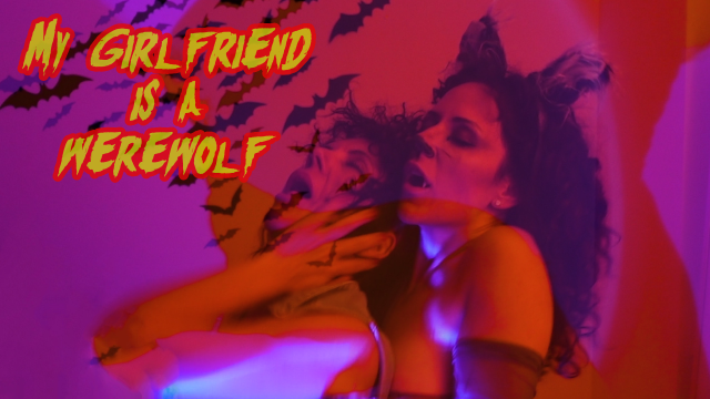 My Girlfriend is a Werewolf! video from Savvy Star