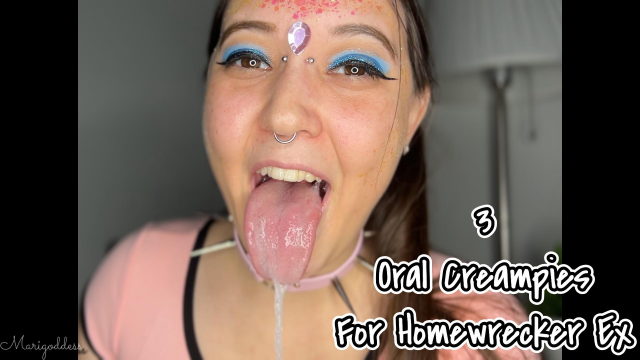 3 Oral Creampies For Homewrecker Ex video from Marigoddess