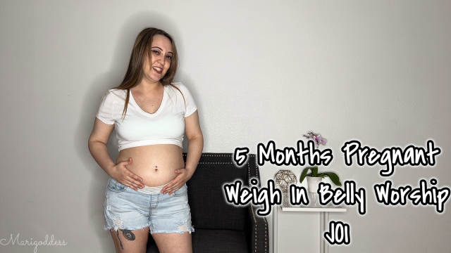 5 Months Pregnant Weigh In Belly Worship JOI video from Marigoddess