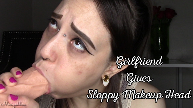 Girlfriend Gives Sloppy Makeup Head video from Marigoddess
