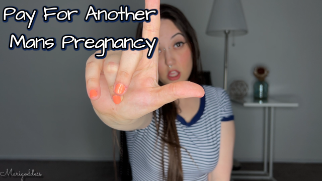 Pay For Another Mans Pregnancy video from Marigoddess