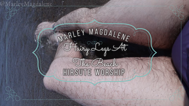 Hairy Legs At The Beach video from Marley Magdalene