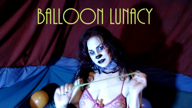 Balloon lunacy video from Maxine Azula