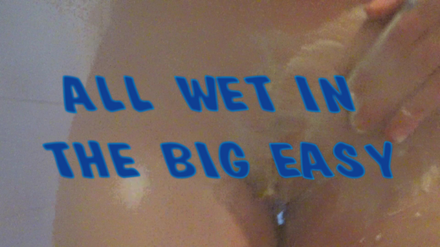 ALL WET IN THE BIG EASY video from Midnight Amy