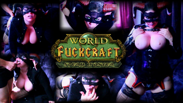 World of Fuckcraft - Sperm hunter