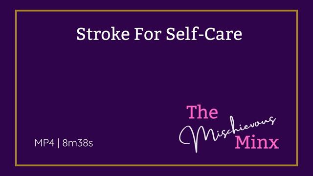 Stroke For Self Care video from