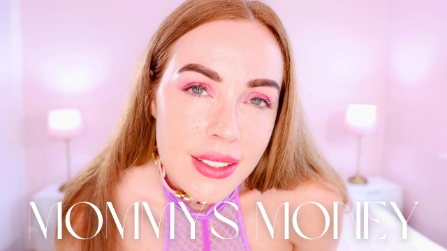 Its Mommys Money video from Miss Dolly