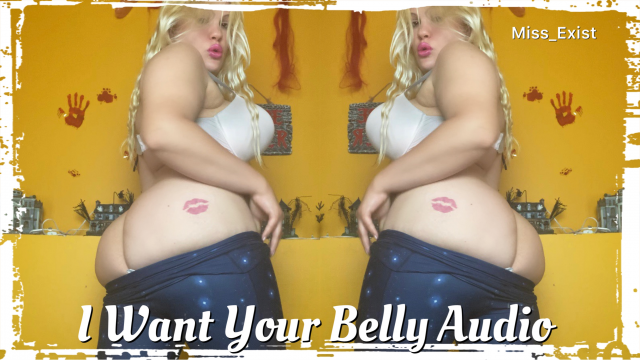 I Want Your Belly Audio video
