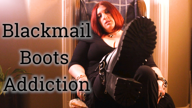 Blackmail Boots Addiction video from MissFreudianSlit