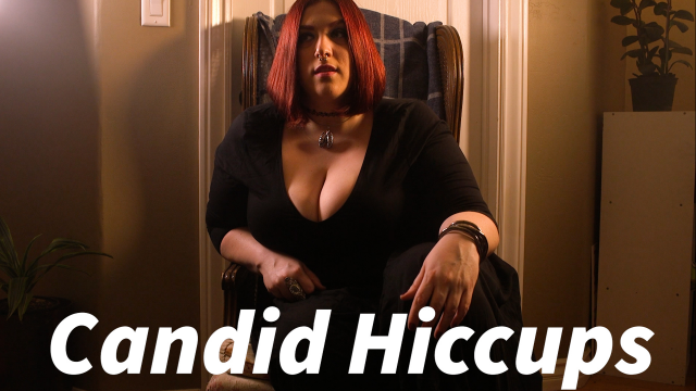 Candid Hiccups video from MissFreudianSlit