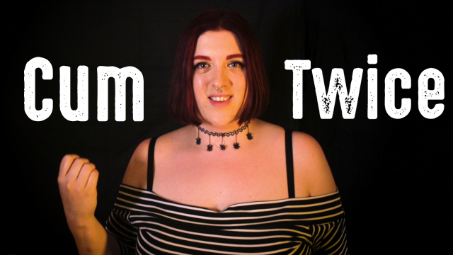 Cum Twice video from MissFreudianSlit