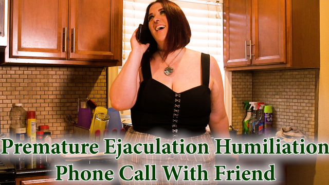 Premature Ejac Humil Phone Call w Friend video from MissFreudianSlit