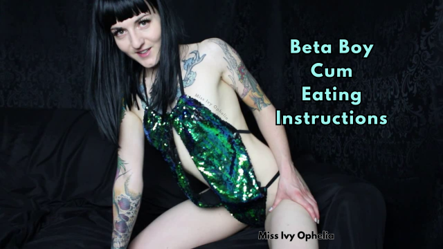 Beta Boy Cum Eating Instructions - Femdom CEI JOI video from Miss Ivy Ophelia