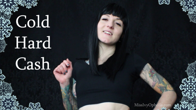 Cold Hard Cash video from Miss Ivy Ophelia