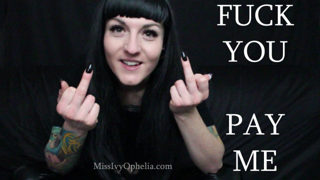 Fuck You Pay Me video from Miss Ivy Ophelia