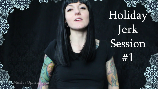 Holiday Jerk Session 1 video from Miss Ivy Ophelia