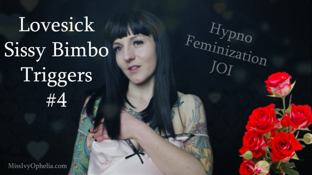 Lovesick Sissy Bimbo Triggers 4 video from Miss Ivy Ophelia