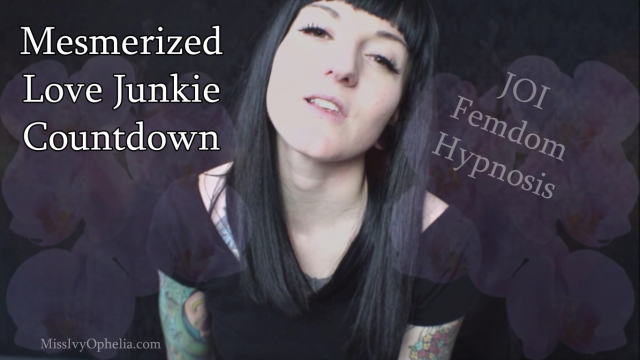 Mesmerized Love Junkie Countdown video from Miss Ivy Ophelia