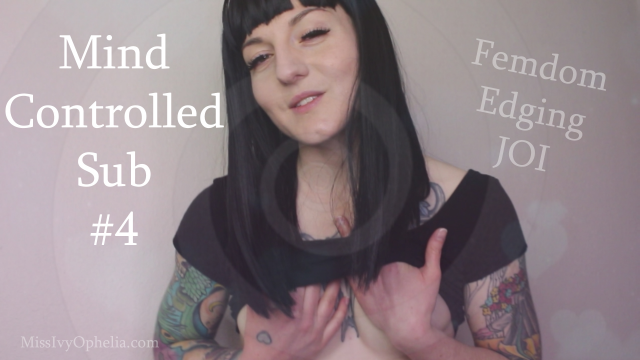 Mind Controlled Sub 4 video from Miss Ivy Ophelia