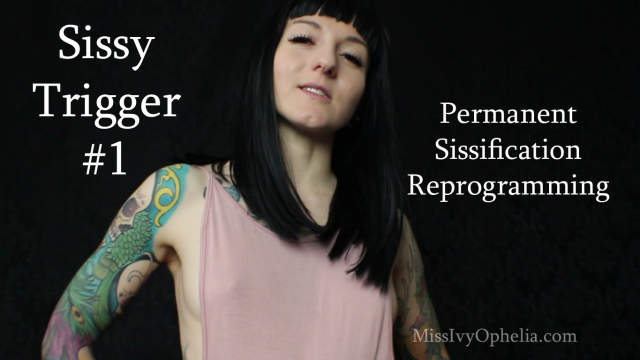 Sissy Trigger 1 video from Miss Ivy Ophelia