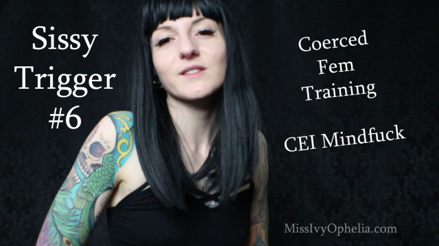Sissy Trigger 6 video from Miss Ivy Ophelia