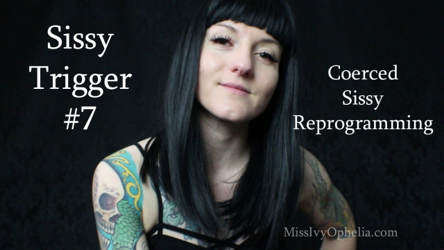 Sissy Trigger 7 video from Miss Ivy Ophelia
